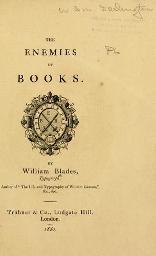 The Enemies of Books