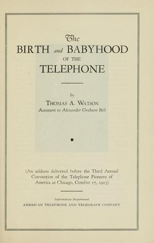 The Birth of the Telephone